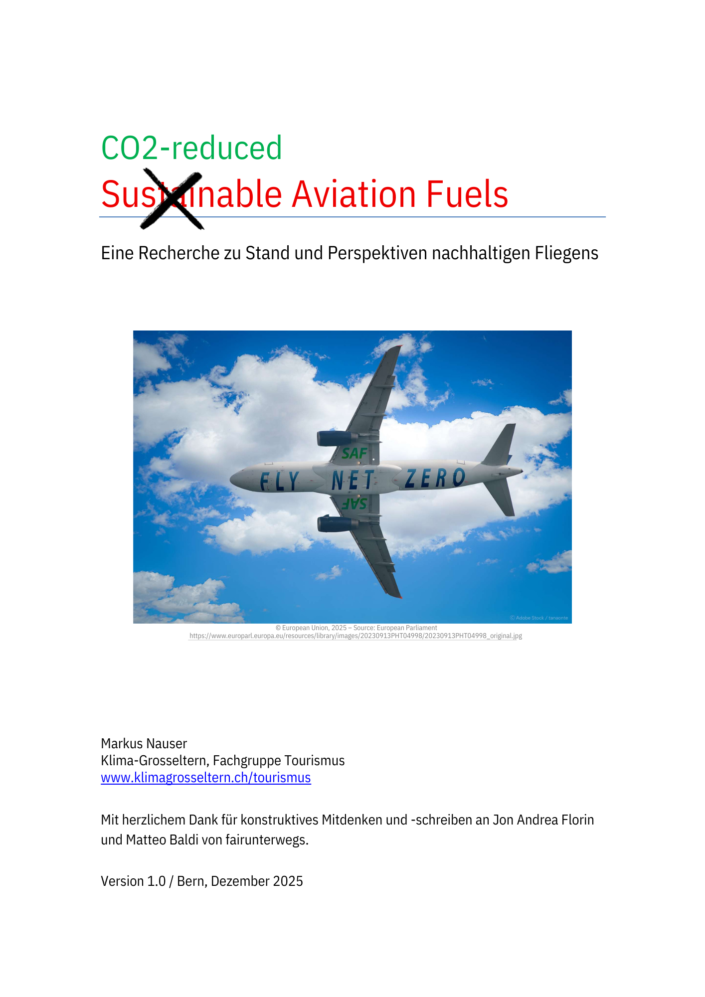 SAF-Bericht V1.01 von Markus Nauser, Nachhaltigkeitsexperte der Tourismusfachgruppe der Klima-Grosseltern